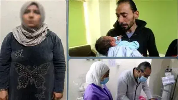 حيثيات الحكم على خاطفة رضيعة مستشفى الحسين بالسجن 7 سنوات